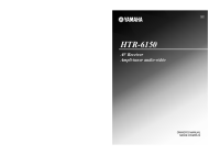 Yamaha HTR-6150 - Owners Manual